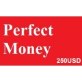 $250 Perfect Money Voucher